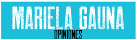 Mariela Gauna Opiniones